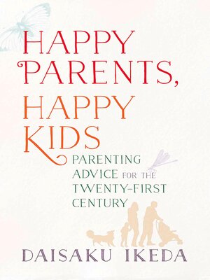 cover image of Happy Parents, Happy Kids
